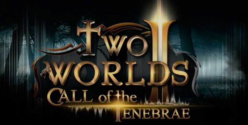 Two Worlds II: Call of the Tenebrae