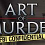 Прохождение Art of Murder: FBI Confidential