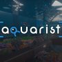 Aquarist выйдет на Xbox One и Xbox Series X | S в конце мая 2023